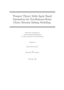 Prospect Theory Multi-Agent Based Simulations