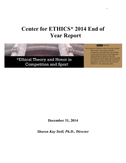End of Year Report: Center for ETHICS