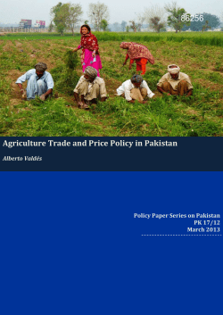 Agriculture Trade and Price Policy in Pakistan Alberto Vald&eacute;s
