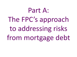 The FPC*s approach to addressing risks from