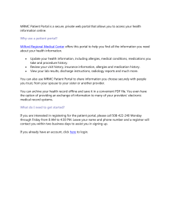 MRMC Patient Portal is a secure, private web portal that allows you