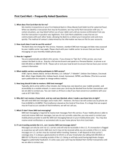 First Card Alert &ndash; Frequently Asked Questions