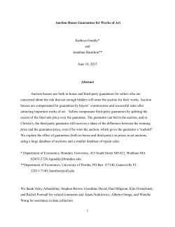 Auction House Guarantees for Works of Art Kathryn Graddy* and