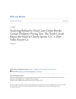 Analyzing Refusal-to-Deal Cases Under Brooke Group`s Predatory