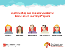 Implementing and Evaluating a District Game