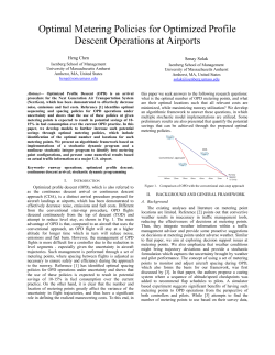 Optimal Metering Policies for Optimized Profile Descent