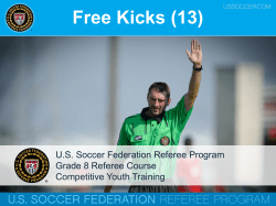 Ceremonial Free Kick