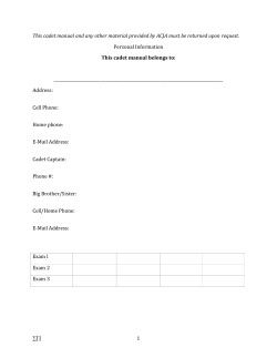 This cadet manual and any other material provided by ACJA must