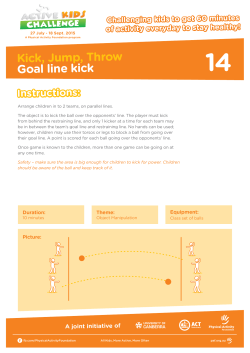 Kick, Jump, Throw Goal line kick