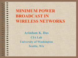 MINIMUM POWER BROADCAST IN WIRELESS