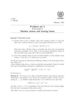 Problem set 2 Markov chains and mixing times