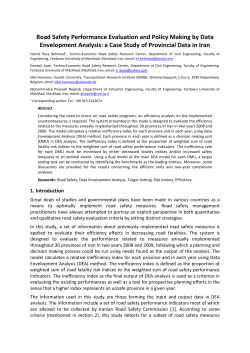 Road Safety Performance Evaluation and Policy Making by Data
