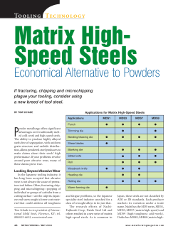Tooling Technology Matrix High- Speed Steels