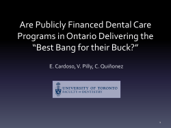 Are Publicly Financed Dental Care Programs in Ontario Delivering