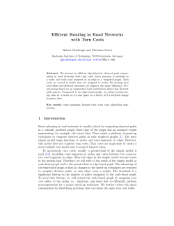 Efficient Routing in Road Networks with Turn Costs