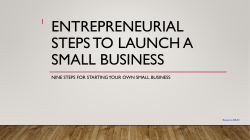 Entrepreneurial Steps to Launch a Small business