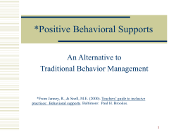 *Positive Behavioral Supports