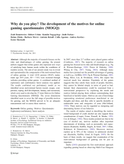 Why do you play? The development of the motives for online gaming