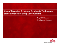 Use of Bayesian Evidence Synthesis Techniques across Phases of