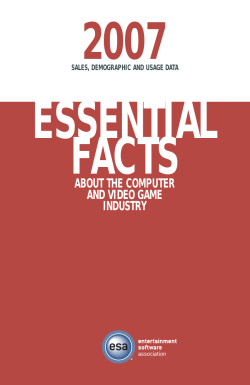 2007 Essential Facts about the Computer and Video Game Industry