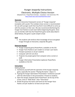 Hunger Jeopardy Instructions Electronic, Multiple Choice Version