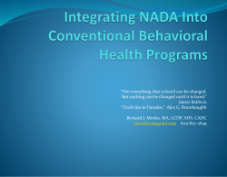 Integrating NADA Into Conventional Behavioral Health Programs