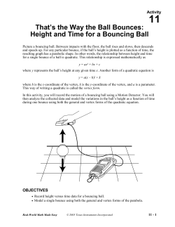 That`s the Way the Ball Bounces: Height and Time for