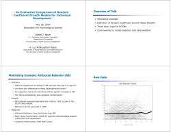 Overview of Talk Motivating Example: Antisocial Behavior (AB) Raw