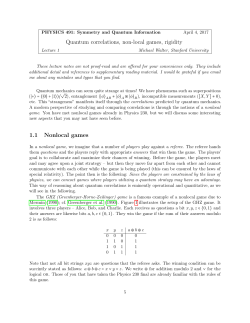 Quantum correlations, non-local games, rigidity 1.1 Nonlocal games