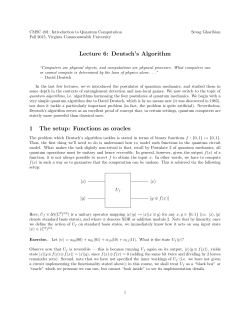 Lecture 6: Deutsch`s Algorithm 1 The setup