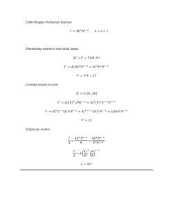 Cobb-Douglas Production function , 0 1 Diminishing returns to