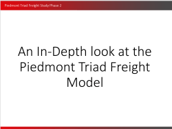 An In-Depth look at the Piedmont Triad Freight Model