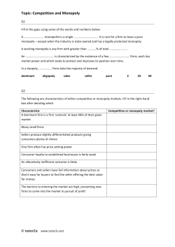 Topic: Competition and Monopoly