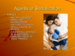Agents of Socialization