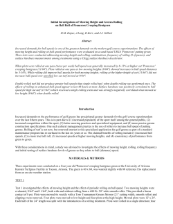 Initial Investigations of Mowing Height and Greens Rolling on Ball