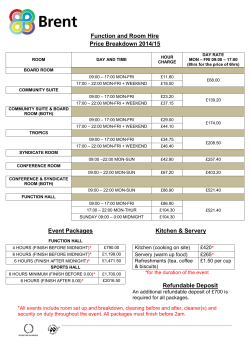 Function and Room Hire Price Breakdown 2014/15 Event Packages