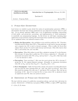 Lecture 6 1 Public-Key Encryption 2 Definition of Public