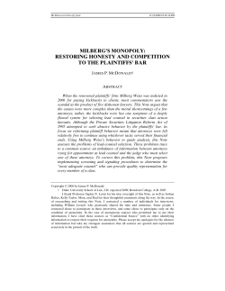 milberg`s monopoly: restoring honesty and competition to