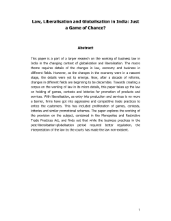 Law, Liberalisation and Globalisation in India: Just a Game of