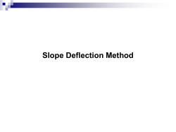 Displacement Method of Analysis Slope Deflection Method