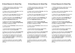 10 Good Reasons for Street Play 10 Good Reasons for