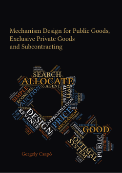 Mechanism design for public goods, exclusive private goods and