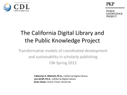 The California Digital Library and the Public Knowledge Project