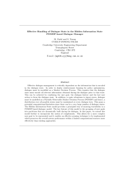 Effective Handling of Dialogue State in the Hidden Information State