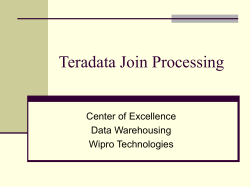 Teradata Join Processing and Explain Facility