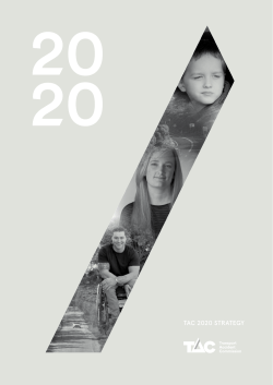 tac 2020 strategy - Transport Accident Commission
