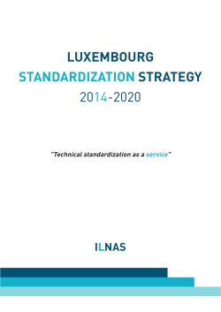 LUXEMBOURG STANDARDIZATION STRATEGY 2014-2020
