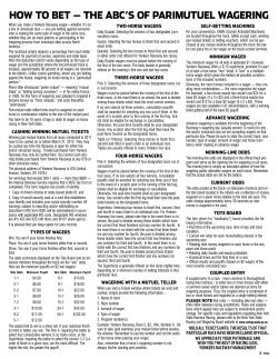 how to bet — the abc`s of parimutuel wagering
