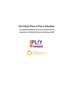 The Critical Place of Play in Education