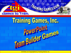 Game # 1 &ldquo;A Game with Consequences&rdquo; - Training